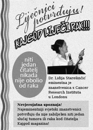 Kajgod liječi rak!!!