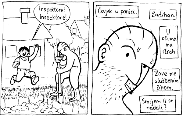Talačka kriza u Mahičnom str 3: Inspektore! Čovjek u panici. Smijem li se nadati?